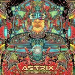 Astrix — Trance for nations 001