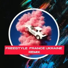 Обложка трека Freestyle France Ukraine (BAITED BOYS RMX)