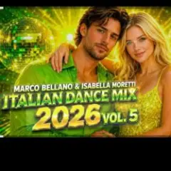 New Italo Disco Italian Dance Mix 2026 Vol. 5