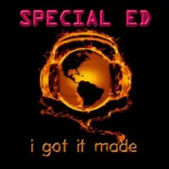 I Got It Made