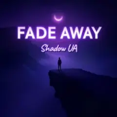 Fade Away
