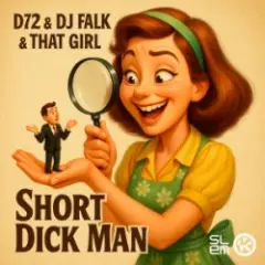 Обложка трека Short Dick Man