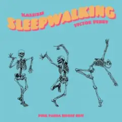 KALUSH & Victor Perry — Sleepwalking (Pink Panda House Edit)