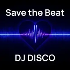DJ Disco — Save the Beat
