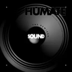 Humate — Sound (Freakazoid's Soundfreaks Mix)