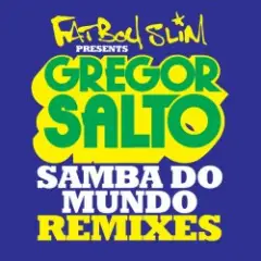 Samba Do Mundo (Funkin Matt Remix)