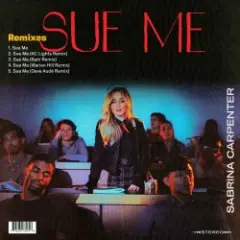Sabrina Carpenter — Sue Me (6am Remix)