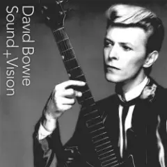 David Bowie — Sound and Vision