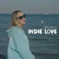Bronza — Indie Love (Remix)