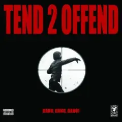Tend 2 Offend — No Comply