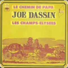 Joe Dassin — Le chemin de Papa