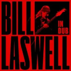 Bill Laswell — Dark Black