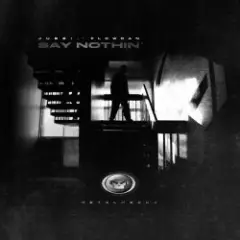 Jubei feat. Flowdan — Say Nothin (Original Mix)