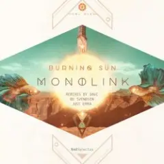 Monolink — Burning Sun (Just Emma's Just Take Me Back Mix)