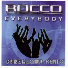 Rocco — Everybody (Darelloud Remix)