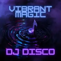 Vibrant Magic