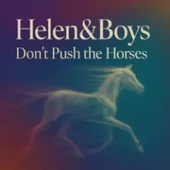 Обложка трека Don’t push the horses