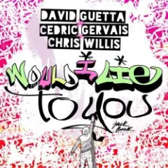 Would I Lie To You (Festival Mix)