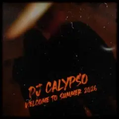 DJ Calypso — Welcome to Summer 2026