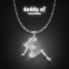 Slayyyter — Daddy AF (Wuki Remix)