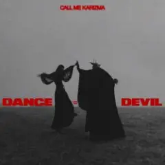 Call Me Karizma & Gloomy Culture — Dance with the Devil