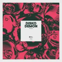 Pickle — Disko Demon