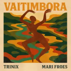 Vaitimbora (Trinix Remix)