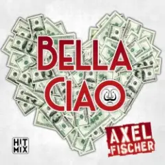 Axel Fischer — Bella Ciao