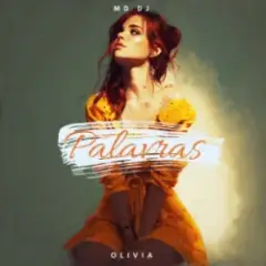 MD Dj & Olivia — Palavras
