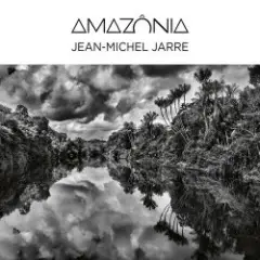 Jean Michel Jarre — 01 - Amazônia, Pt. 6