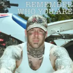 Remember Who You Are
