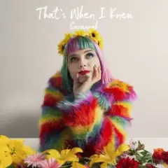Savannah — Never Let It Go