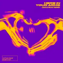 Nathan Dawe & Abi Flynn — Here In Your Arms (Que & Rkay Remix)