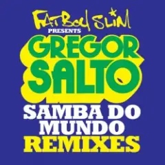 Fatboy Slim — Samba Do Mundo (Olav Basoski Remix)