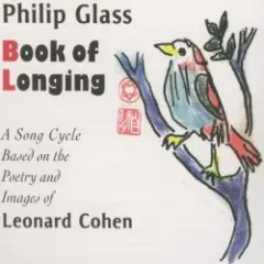 Philip Glass & Leonard Cohen — This Morning I Woke Up Again