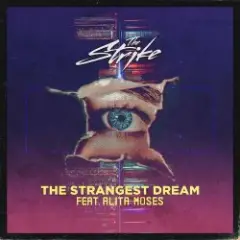 The Strangest Dream