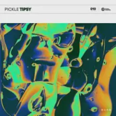 Pickle — Tipsy