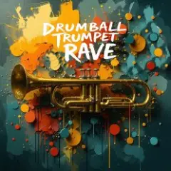 Drumball — Trumpet Rave