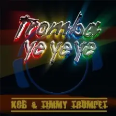 Обложка трека Tromba ye ye ye (radio edit)