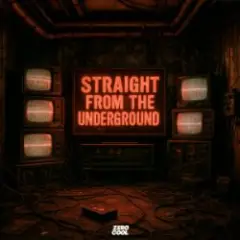 Straight From The Underground