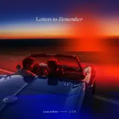 Lucas & Steve — Letters To Remember