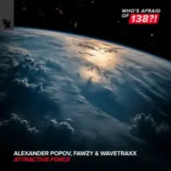 Alexander Popov, FAWZY & Wavetraxx — Attractive Force