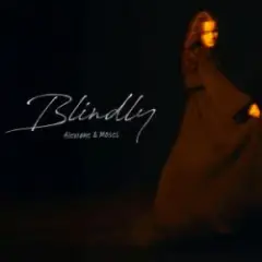 Alexiane & Moses — Blindly