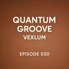Обложка трека Quantum Groove 030