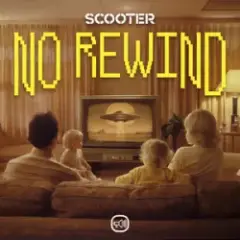 Scooter — No Rewind