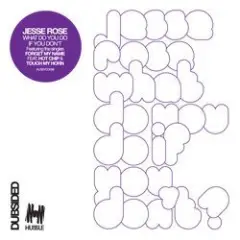 Jesse Rose — Never ending