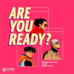 Are You Ready?