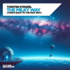 The Milky Way (York´s Back To The Past Edit)