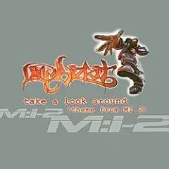 Take A Look Around (Theme From MI- 2) (Radio Edit)