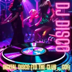 Обложка трека Digital Disco (Extended DJ Version)